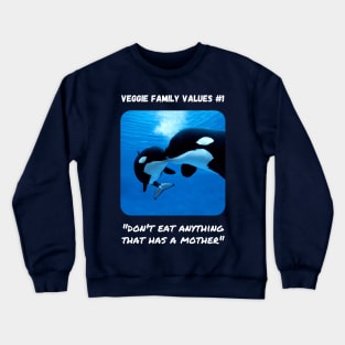 Veggie Family Values #1 (Orca) Crewneck Sweatshirt